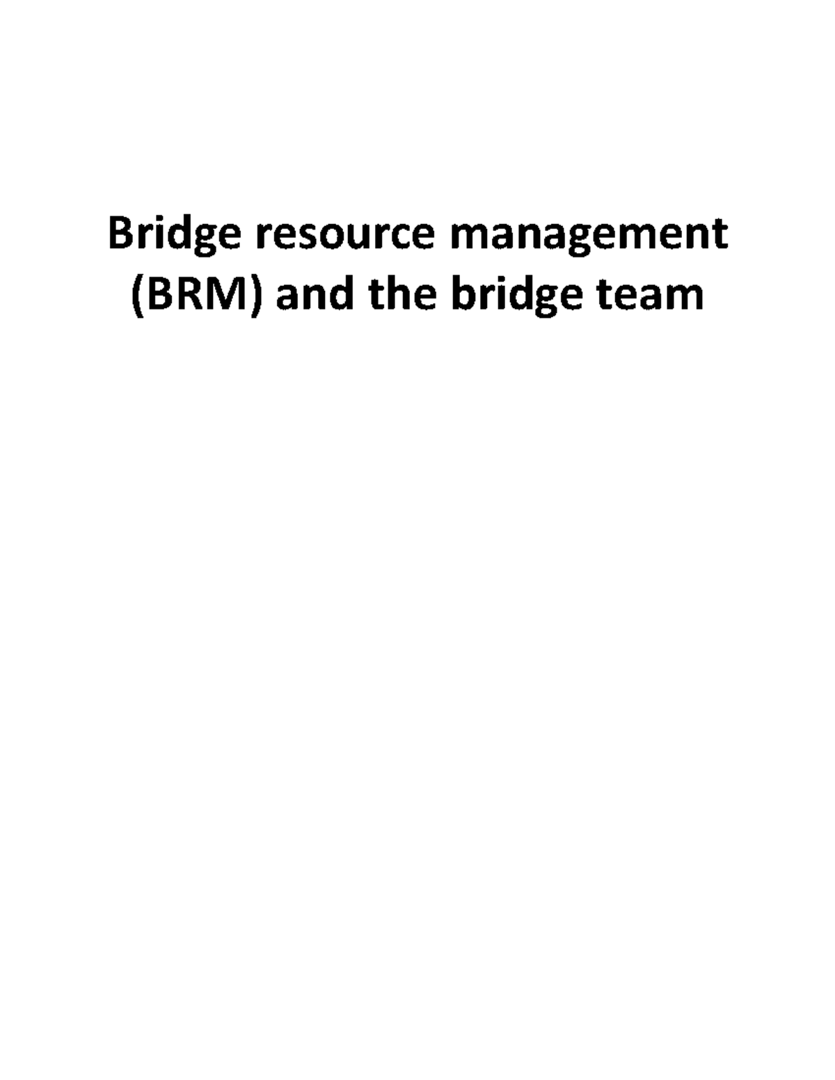 BRM 5: Effective Bridge Resource Management Theory Notes - Studocu
