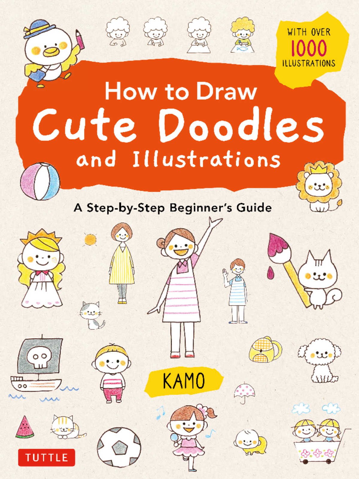 How to Draw Cute Doodles and Illustrations - A Step-by-Step Beginner’s ...