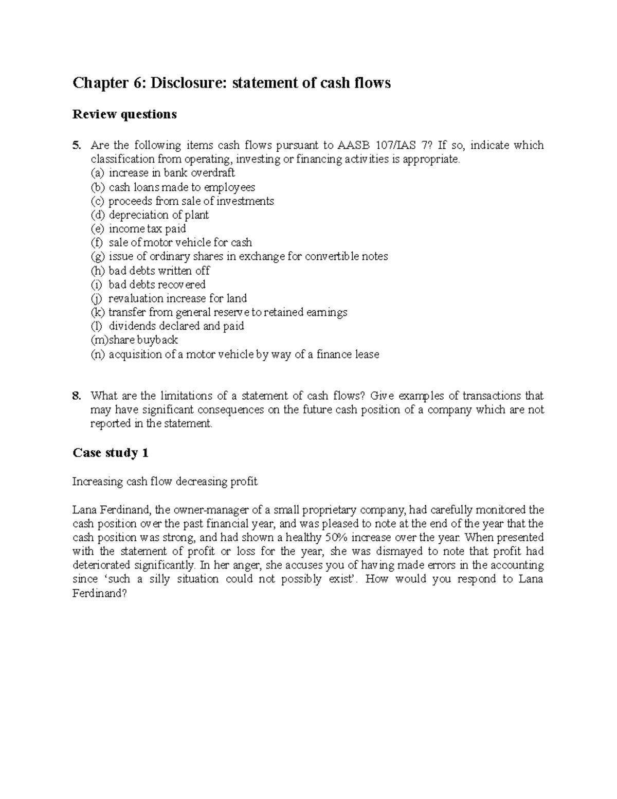 Topic 6 - Tutorial Questions - Chapter 6: Disclosure: statement of cash ...