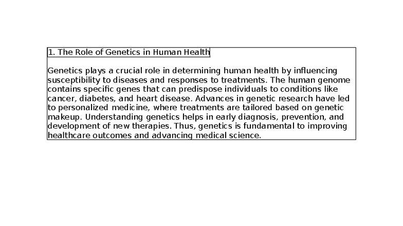 Science 1 - The Role of Genetics in Human Health Genetics plays a ...