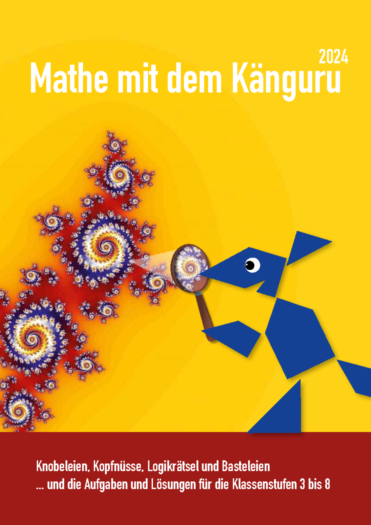 Mathe mit dem Känguru 2024: Knobeleien und Logikrätsel für Klassen 3-8 ...