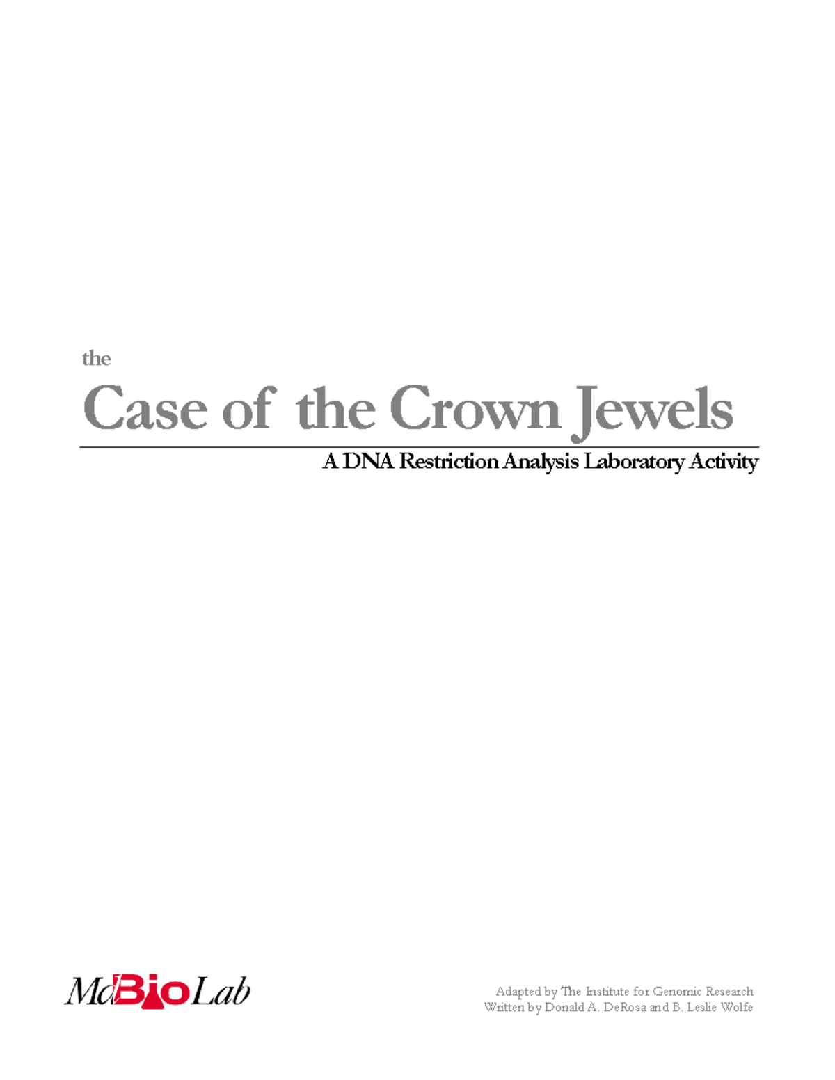 Crown jewels - Mol bio lab - Adapted by The Institute for Genomic ...