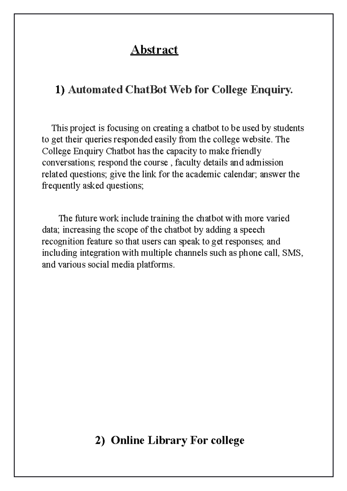 Group NO 2 Abstract - Abstract 1) Automated ChatBot Web for College ...