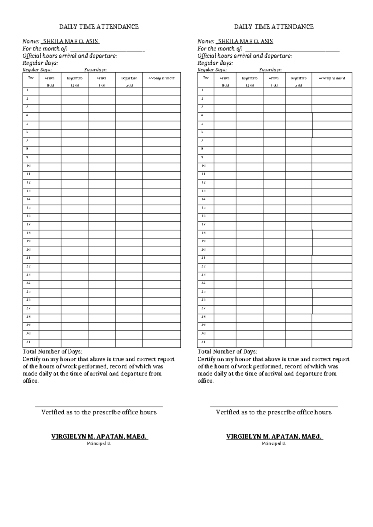 DTA - Report - DAILY TIME ATTENDANCE Name: _SHEILA MAE O. ASIS For the ...