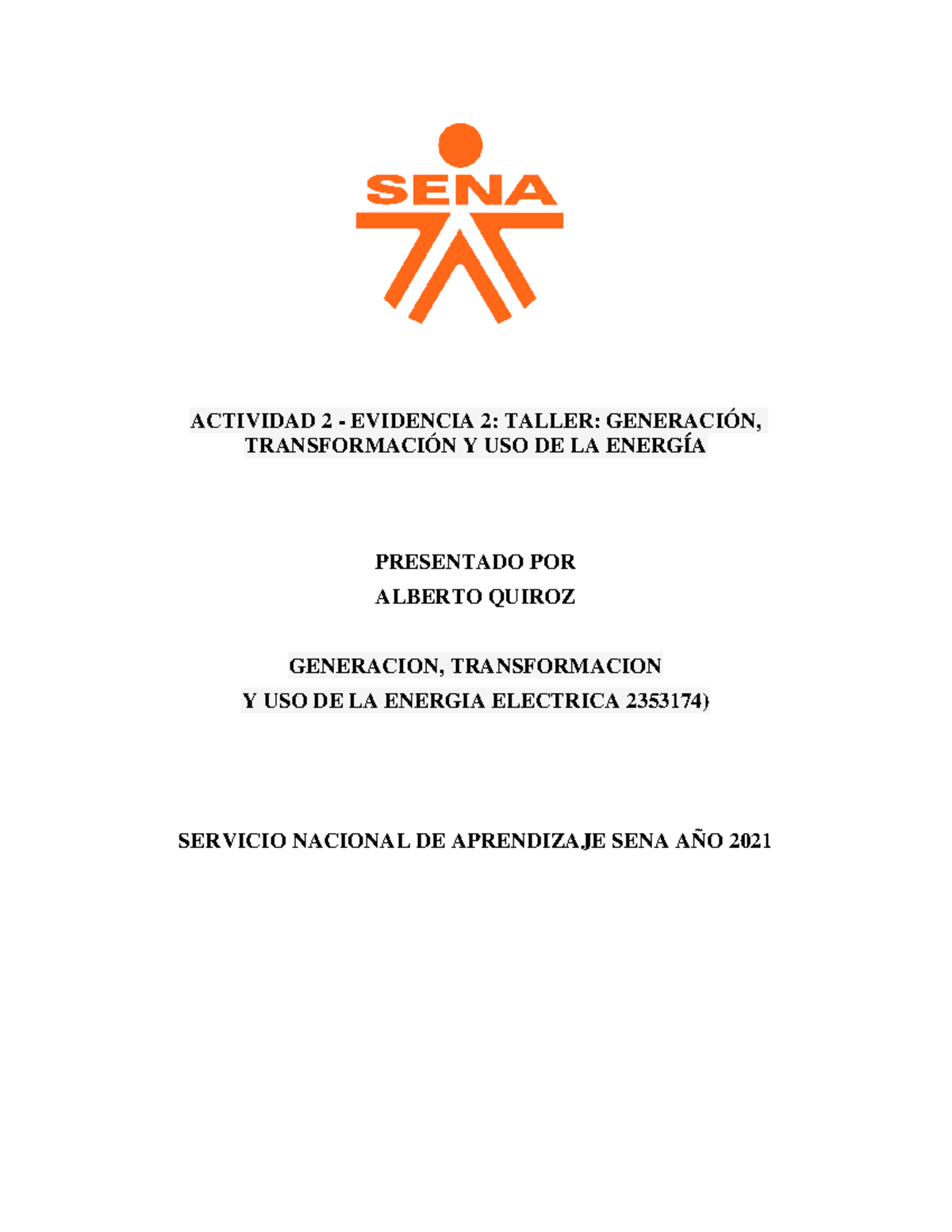 Taller 2: Generación y Transformación de la Energía Eléctrica 2353174 - Document Preview