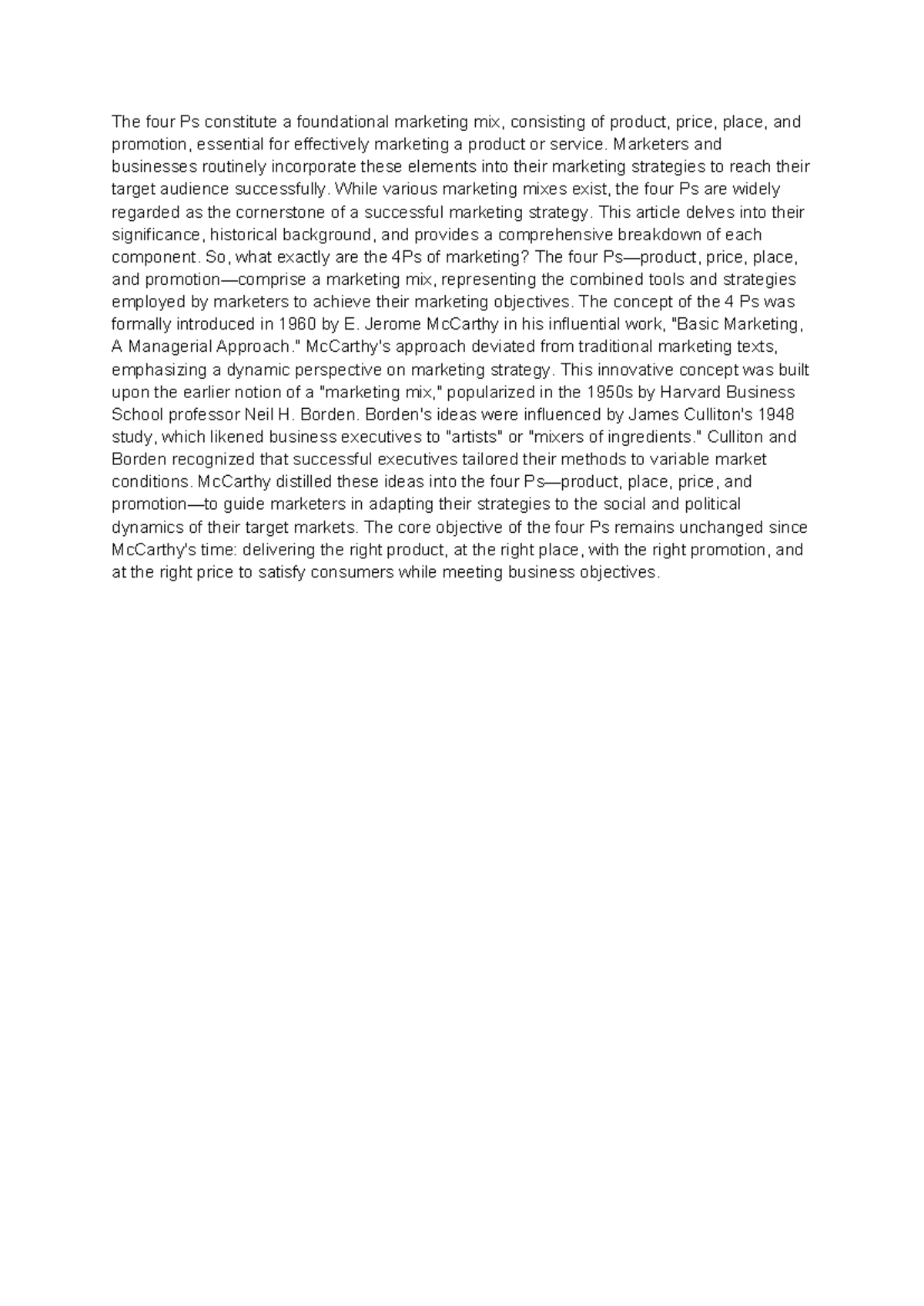 Marketing - The four Ps constitute a foundational marketing mix ...