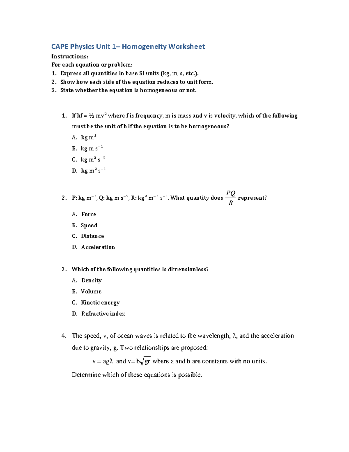 CAPE Physics Unit: Homogeneity Worksheet Instructions - Studocu