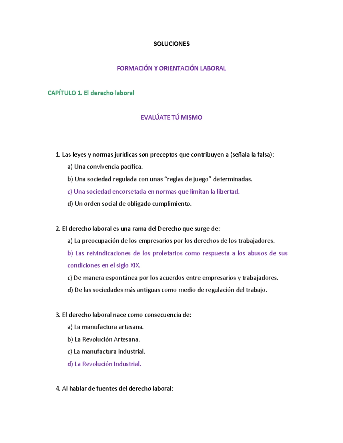 TEST fol con soluciones - FUENTES DEL DERECHO LABORAL El Derecho está ...
