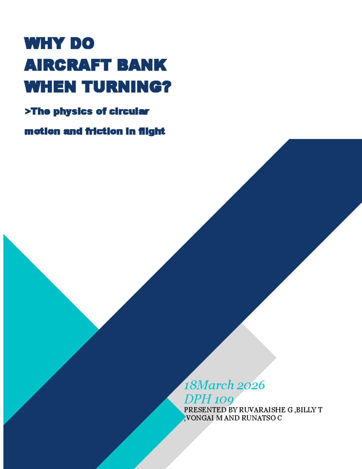 Understanding Aircraft Banking During Turns: DPH 109 Group 3 ...