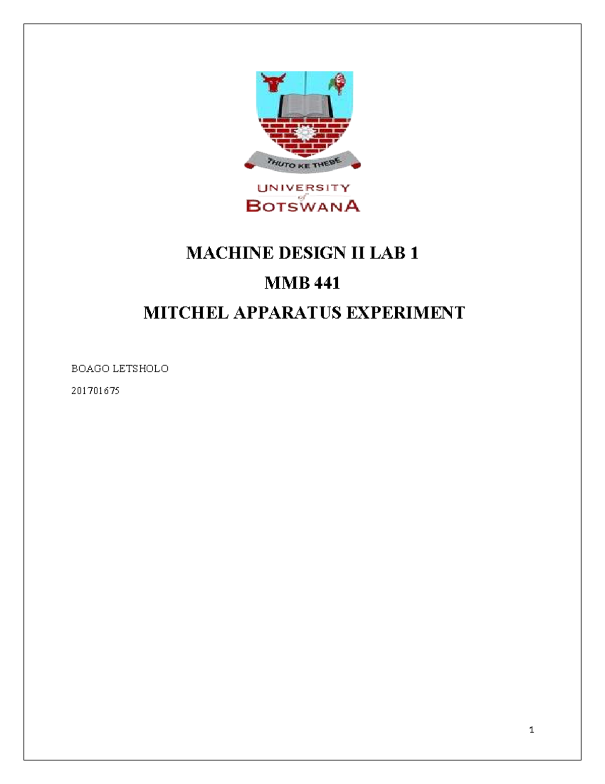 MACHINE DESIGN II LAB 1 MMB 441: Mitchel Apparatus Pressure & Viscosity ...