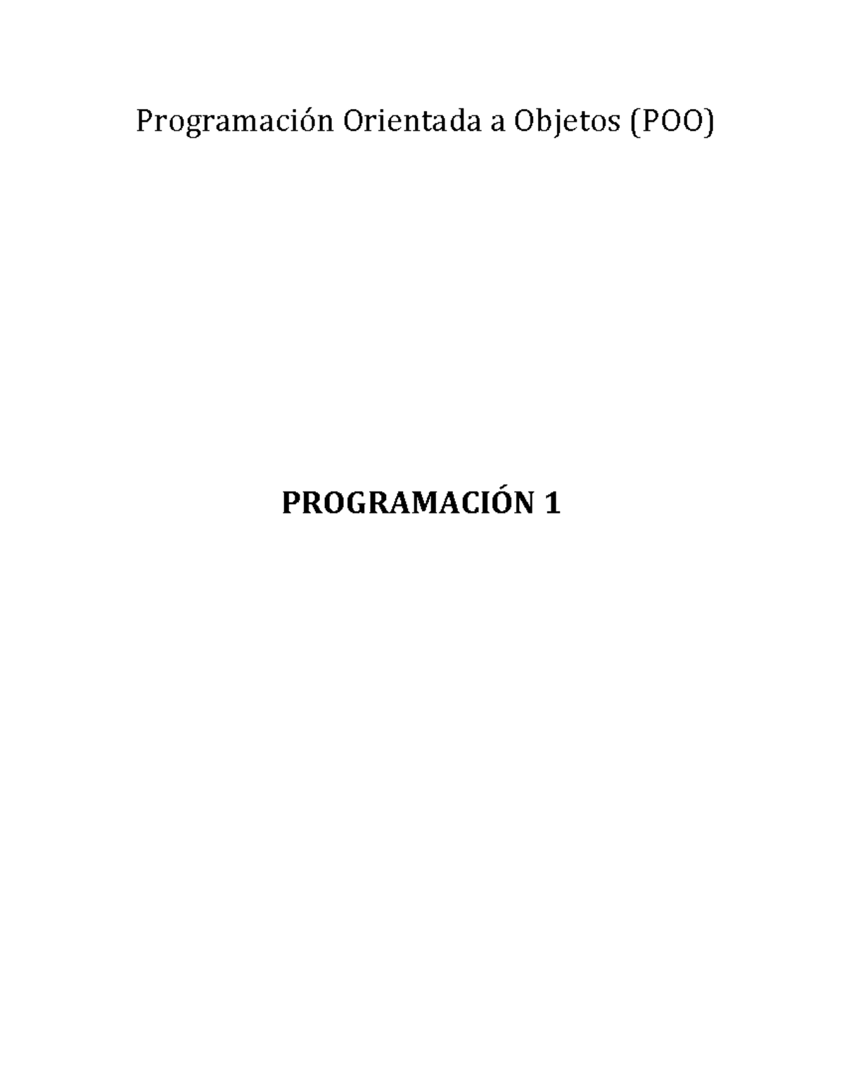 Historia de la Programación Orientada a Objetos (POO) en P1 - Studocu