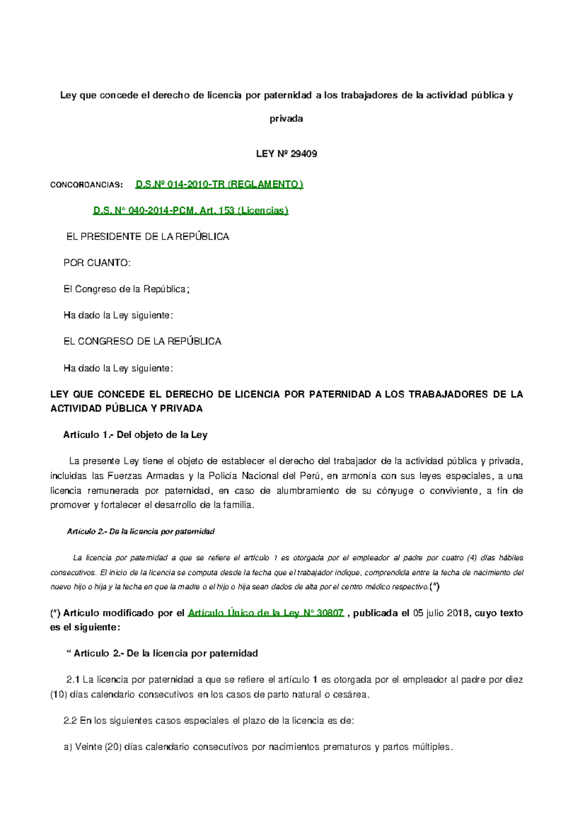 Ley Nº 29409: Derecho a Licencia por Paternidad en Perú - Studocu