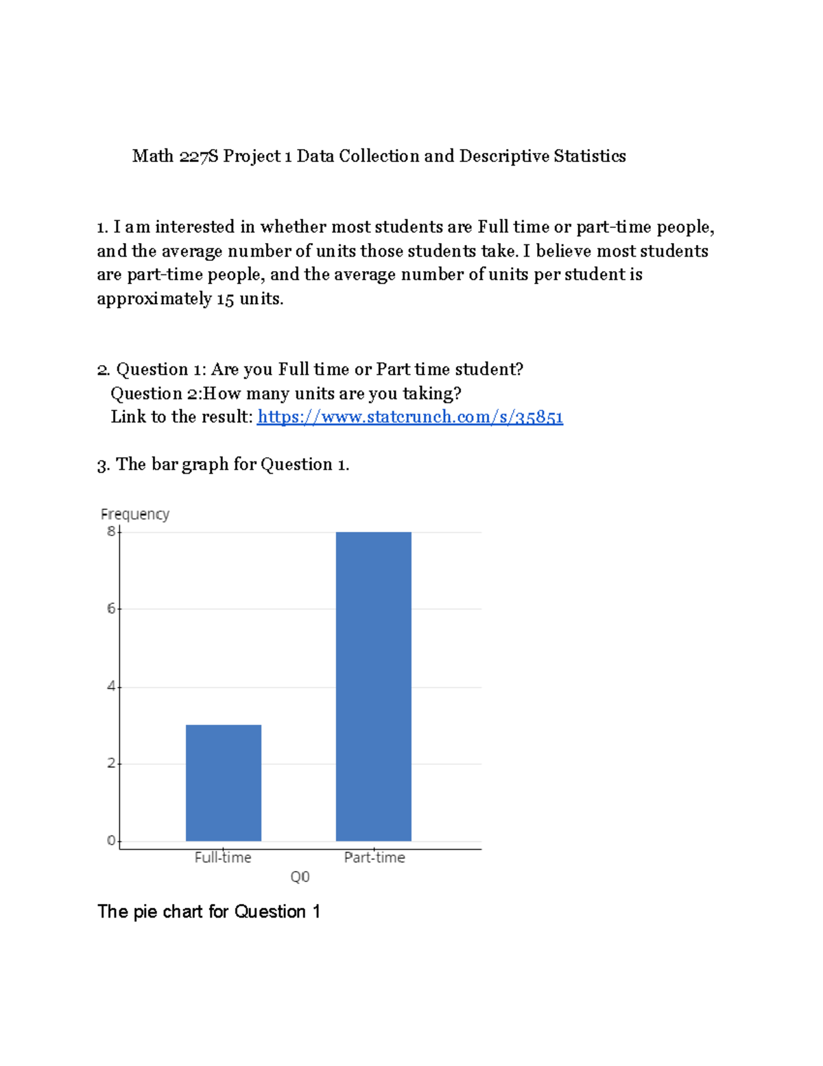 Math 227S Project #1: Data Collection & Descriptive Statistics Analysis ...