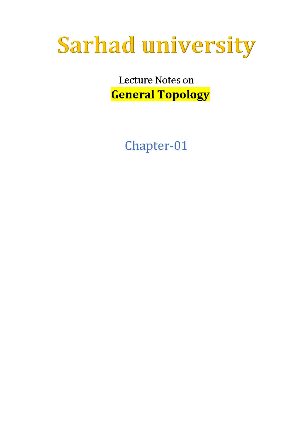 General Topology Lecture Notes (Mathematics 101) - Key Concepts ...