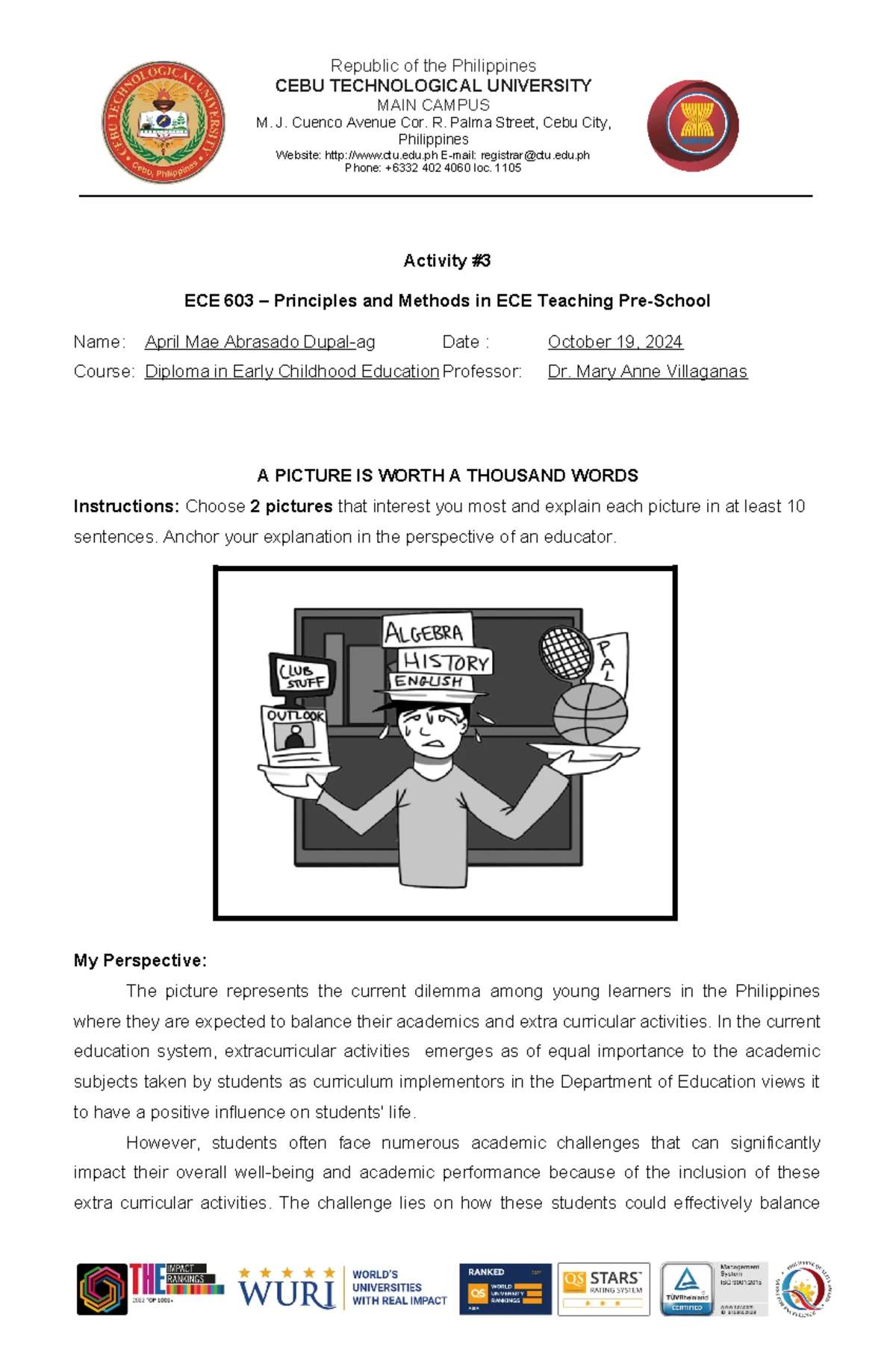 DECE 603 Activity 1: Insights on Early Childhood Education Principles ...