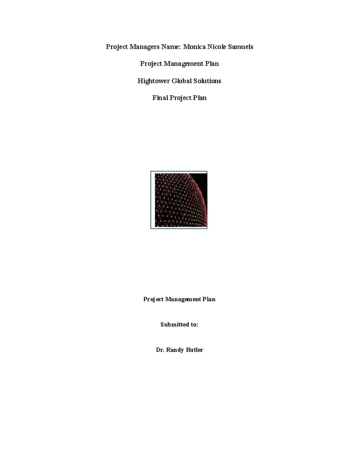 Final Project Management Plan for Hightower Global Solutions by Monica ...
