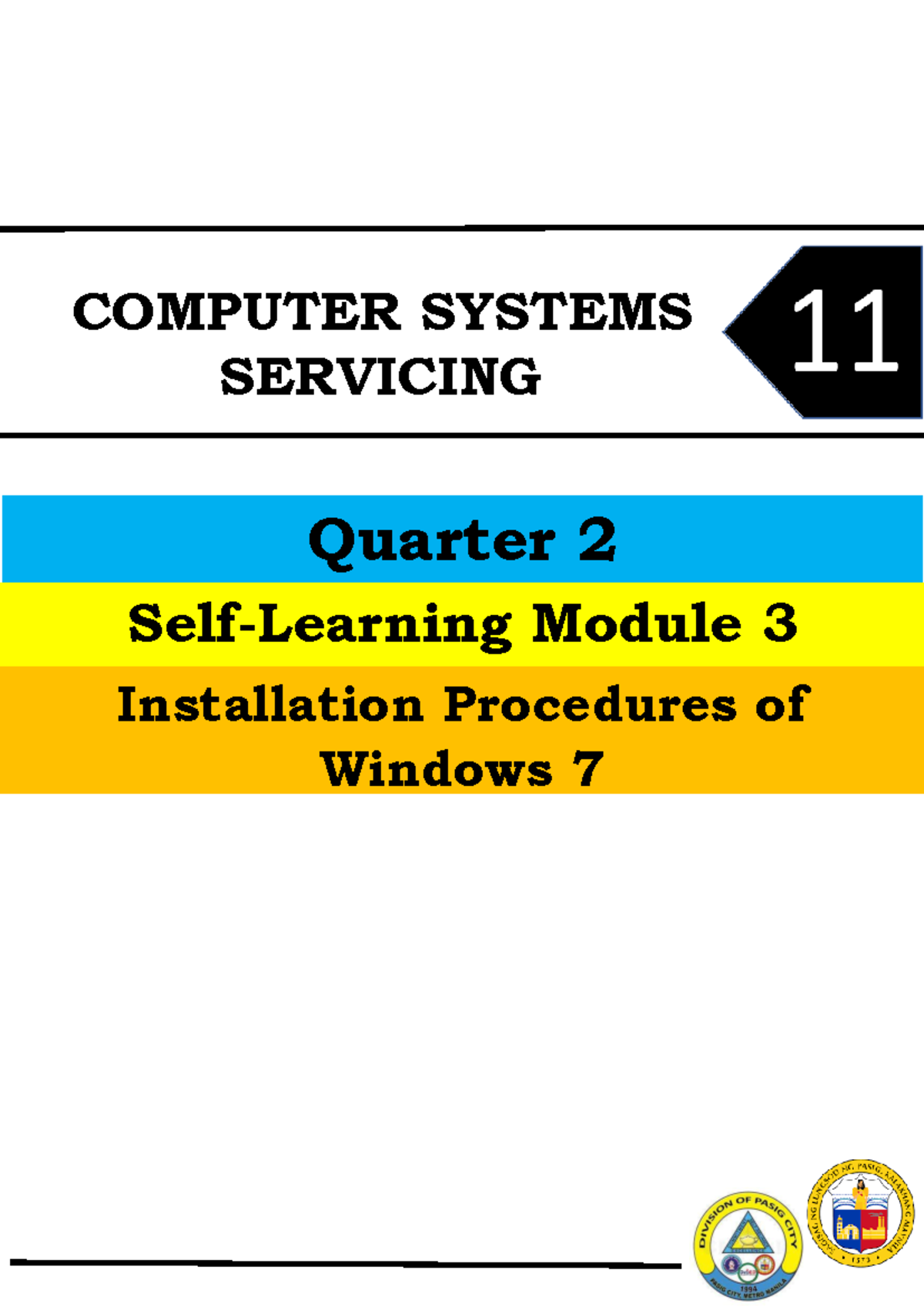 TVL CSS11 Q2 M3 - Windows 7 Installation Procedures Guide - Studocu