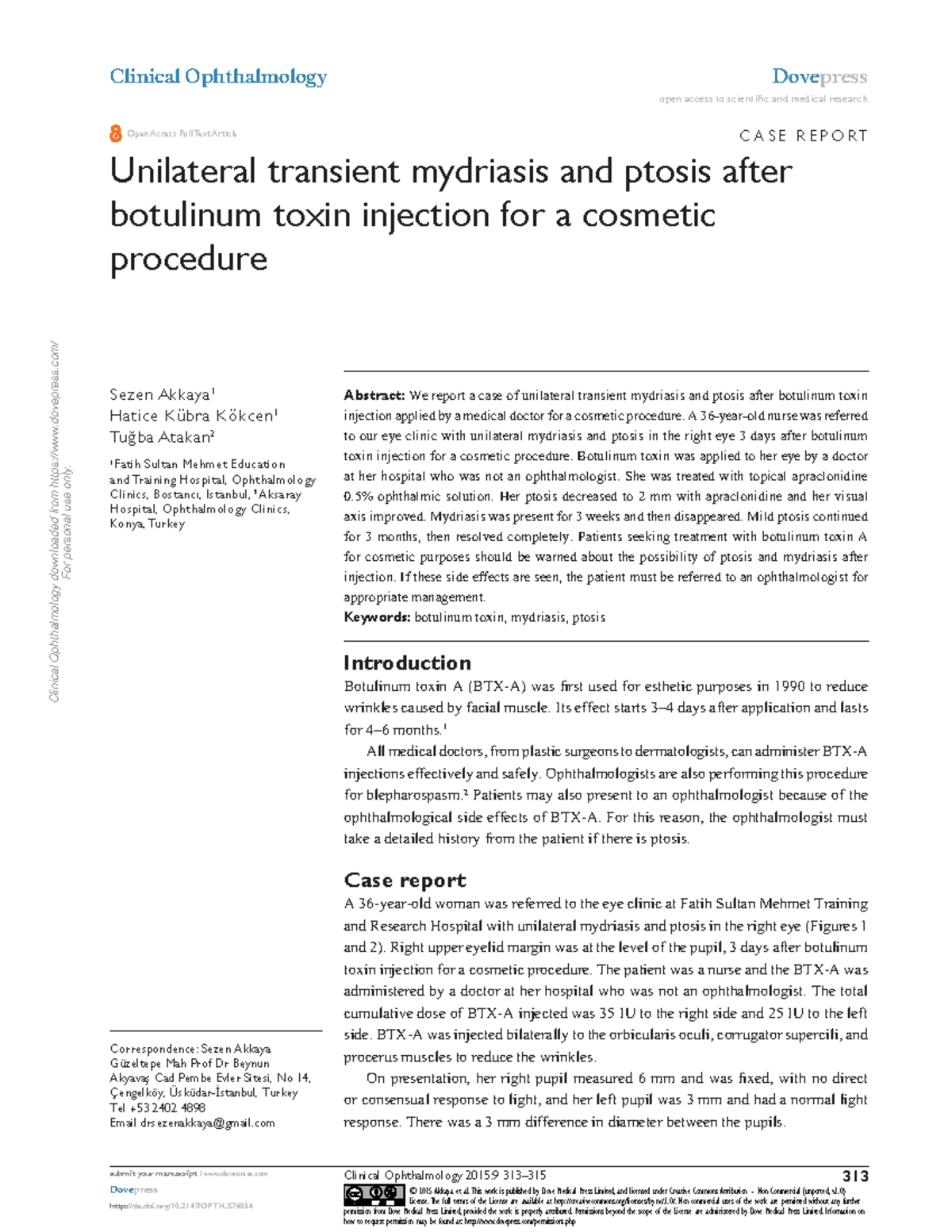 Clinical Ophthalmology Case Report: Mydriasis & Ptosis Post-Botulinum ...