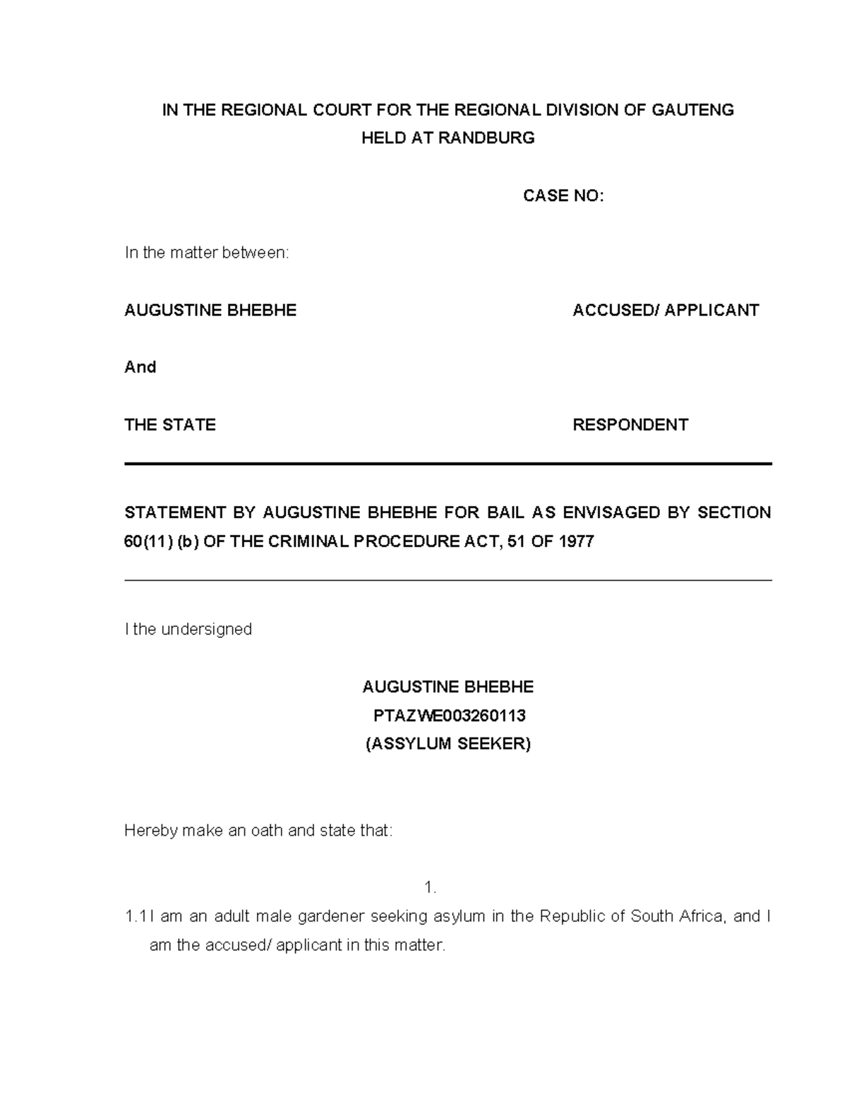 Bail Affidavit Example: Augustine Bhebhe vs. The State (Case No: - Studocu