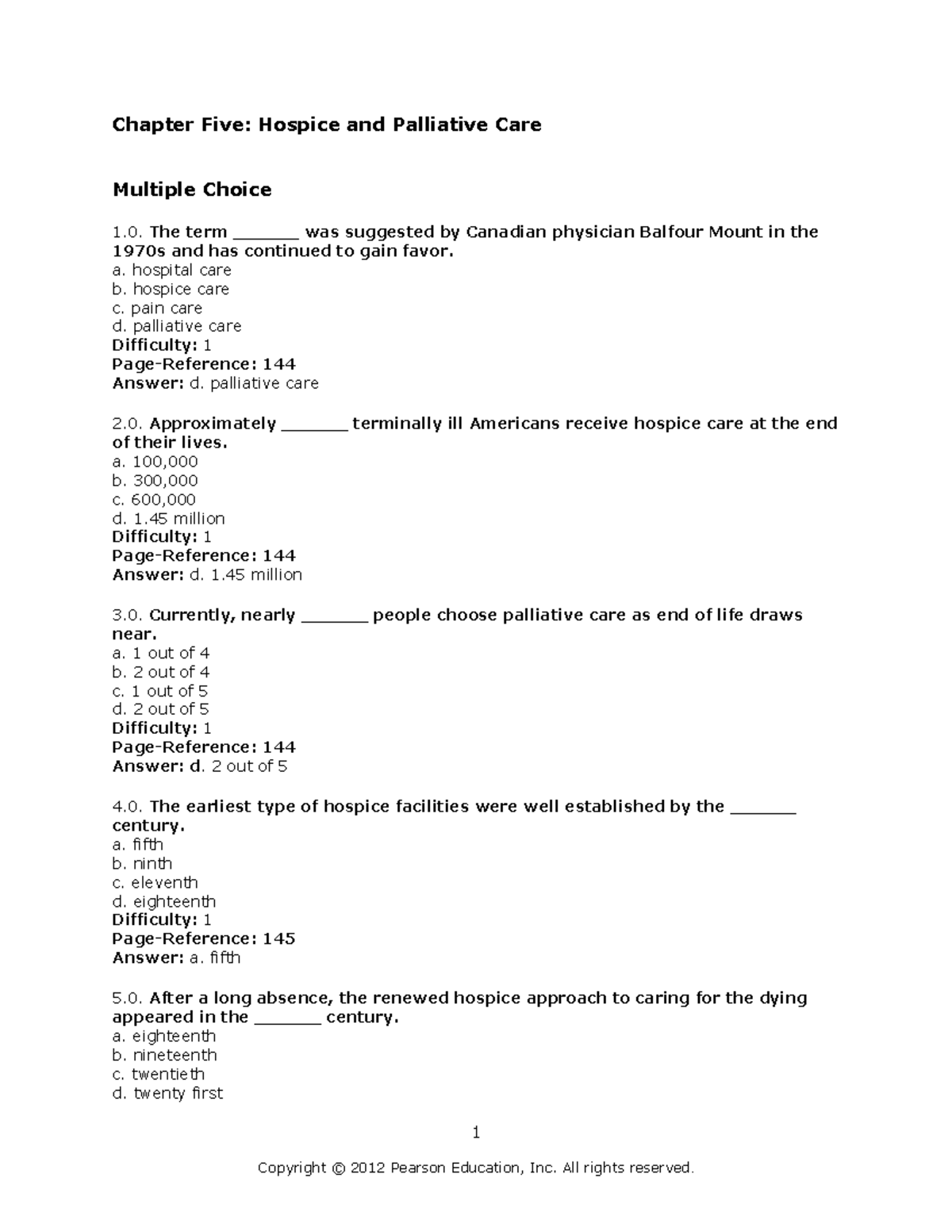 Chapter 05 - Hospice & Palliative Care Test Bank for Quizzes - Studocu