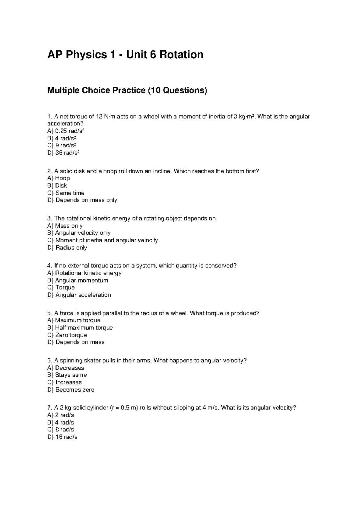 AP Physics 1 Unit 6 Rotation MC Practice Questions - Studocu
