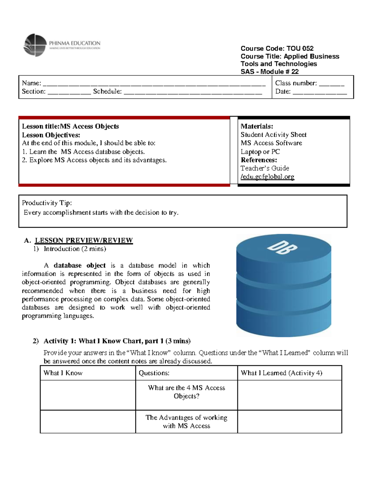 HRM 174 & TOU 052: MS Access Objects - Applied Business Tools Module 22 ...