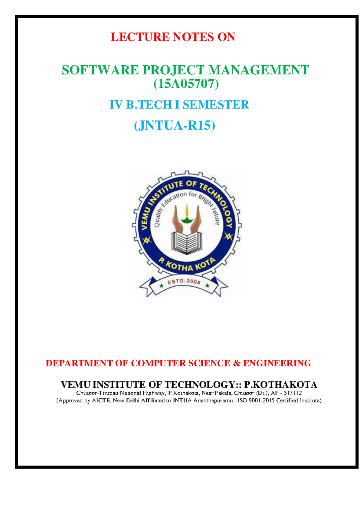 LECTURE NOTES ON SOFTWARE PROJECT MANAGEMENT (15A05707) - IV B.TECH I ...