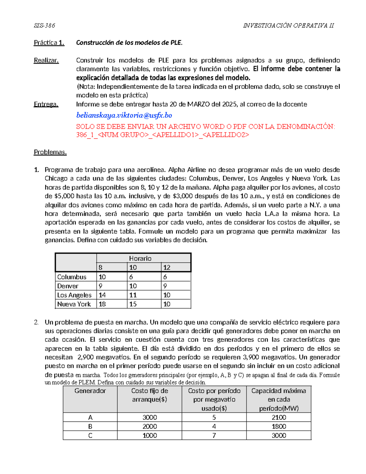 Práctica 1: Modelos de Programación Lineal en PLE (Código 386) - Studocu