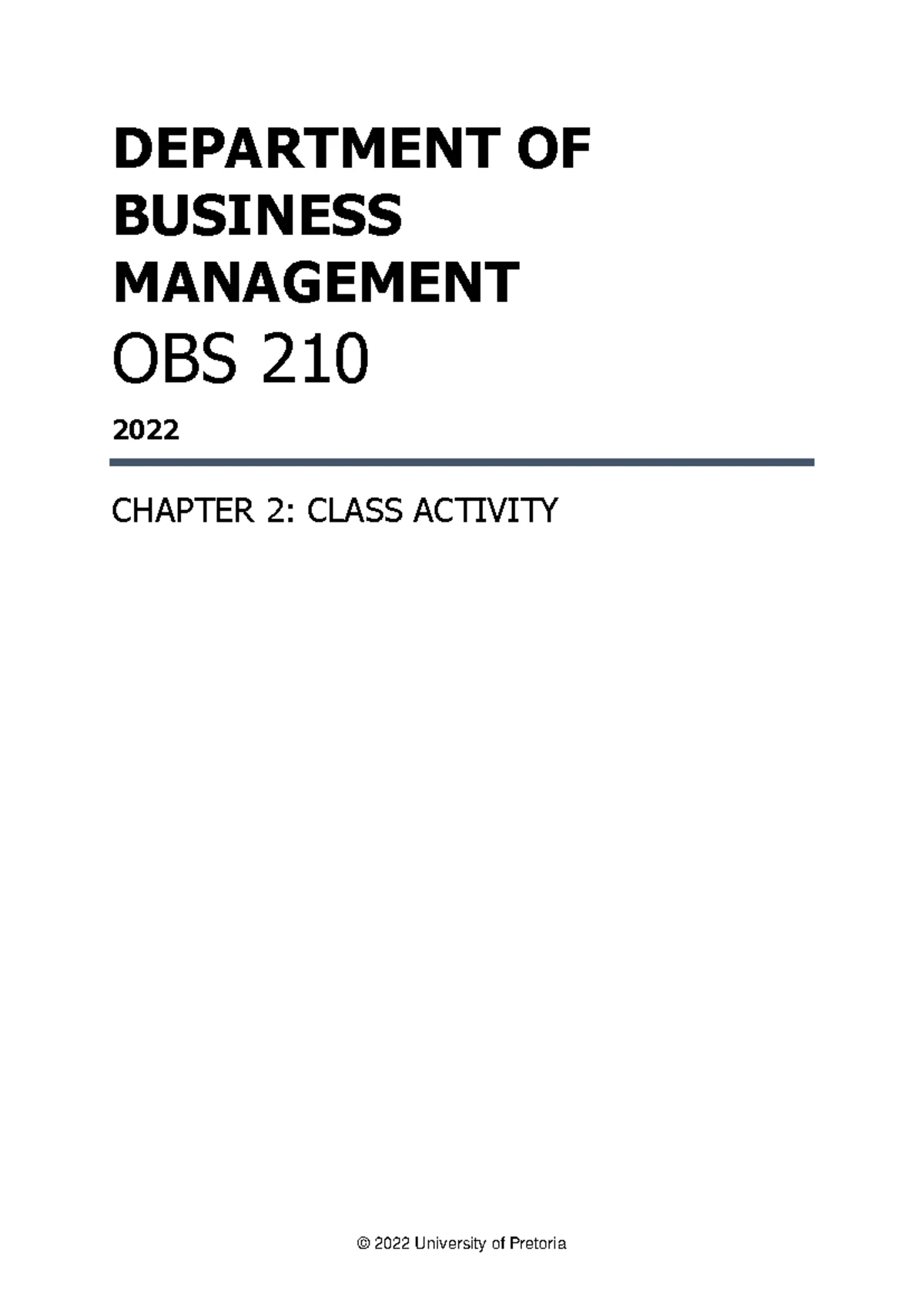 Chapter 2 Class activity Memo - OBS 210 - UP - Studocu