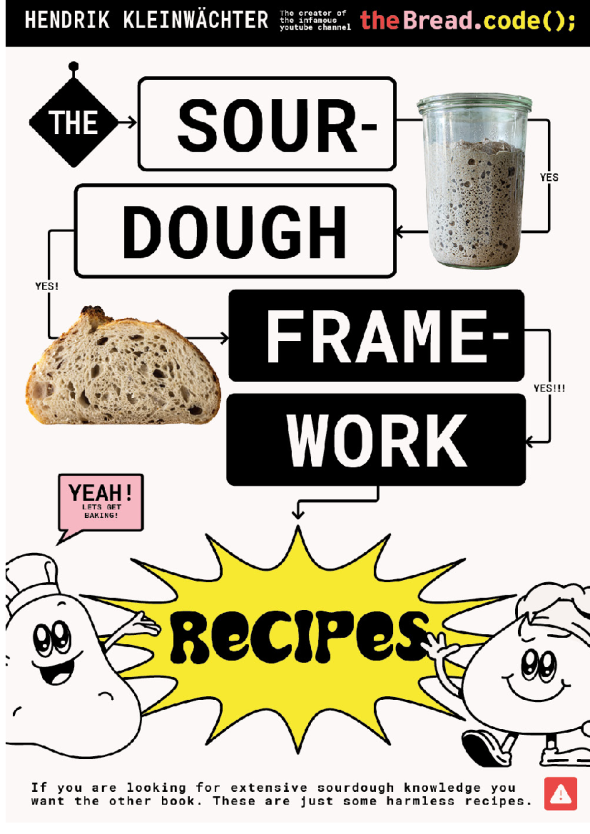 The Sourdough Framework Recipes: A Culinary Guide to Bread Making ...