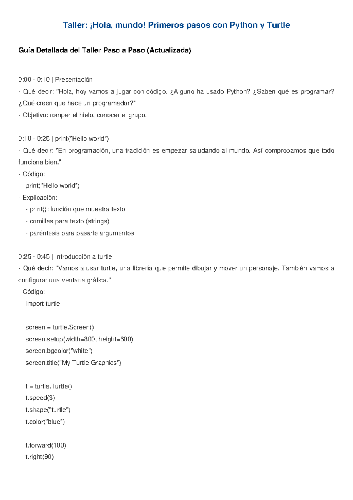 Taller PYTHON 101: Introducción a Turtle y Programación Básica - Studocu