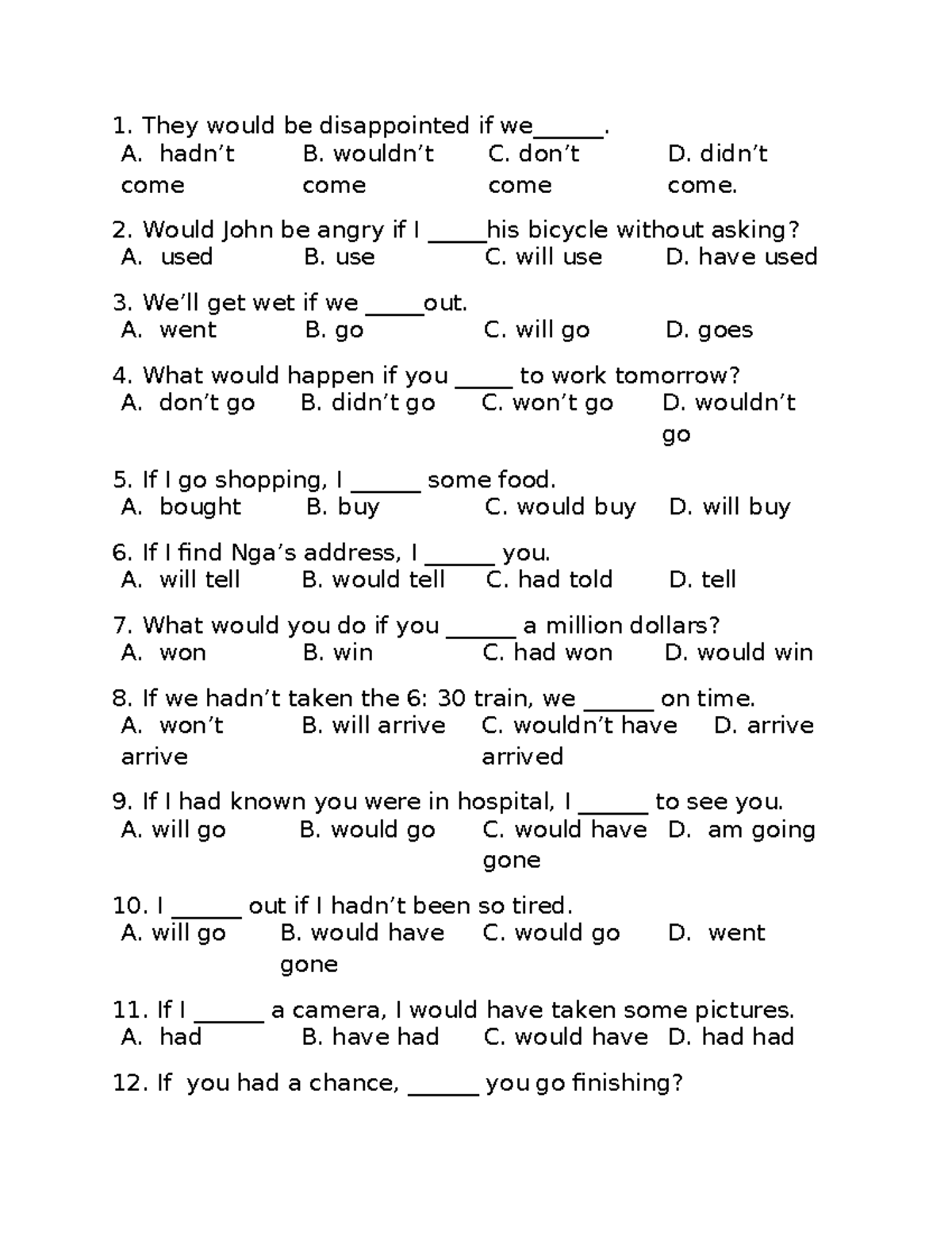 Conditional Sentences Practice Questions for ENG 101 - Studocu