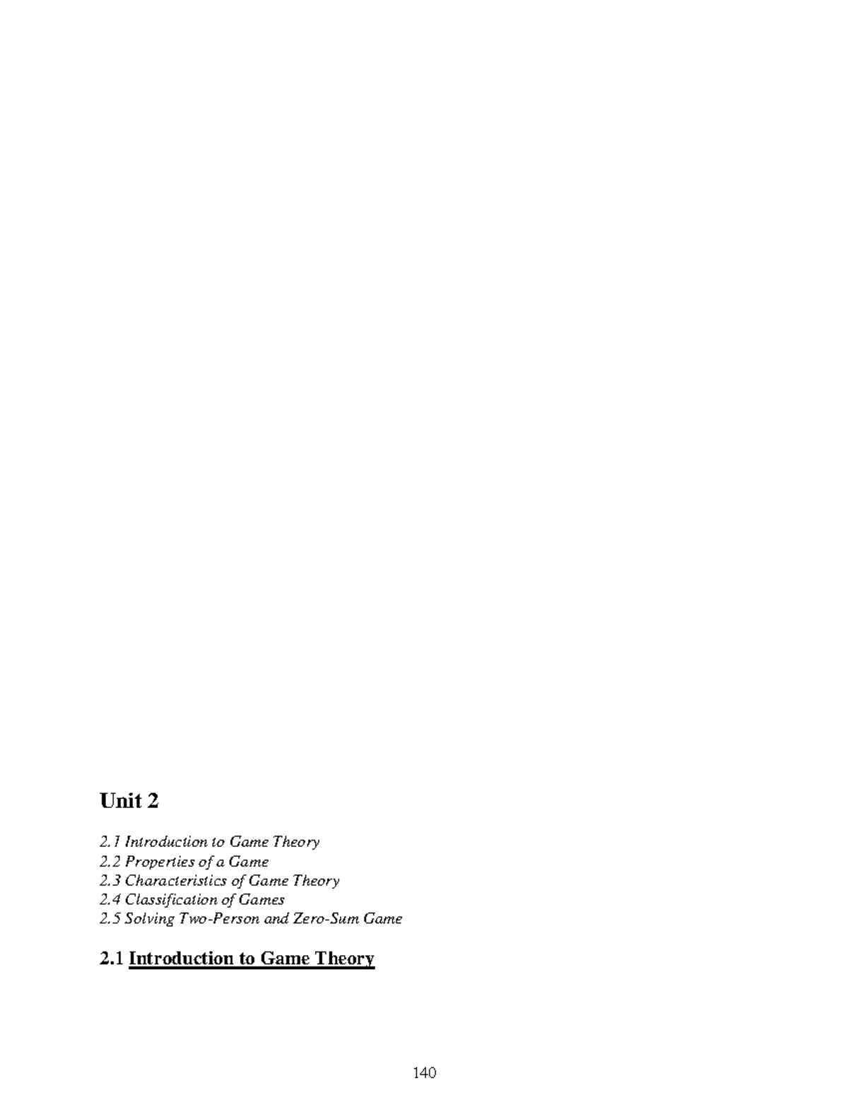 Game theory - Unit 2 2 Introduction to Game Theory 2 Properties of a ...