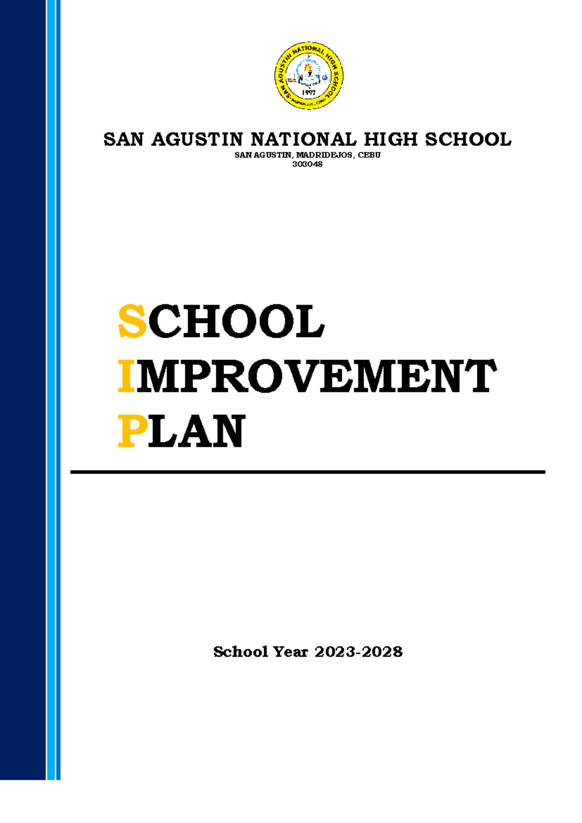 SIP- SANHS: Comprehensive School Improvement Plan 2023-2028 - Studocu