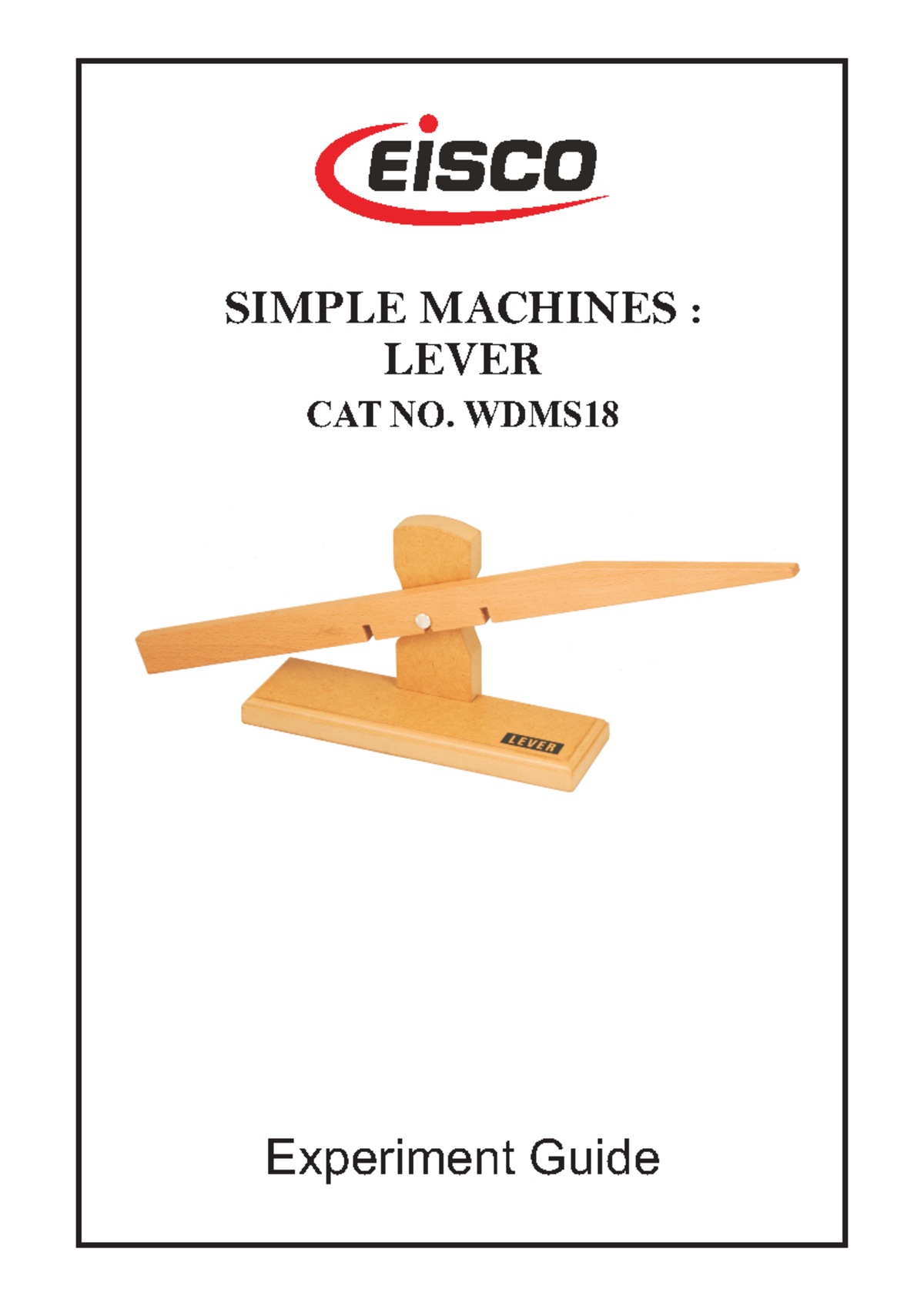 Simple+Machines+LEver - Experiment Guide CAT NO. WDMS SIMPLE MACHINES ...