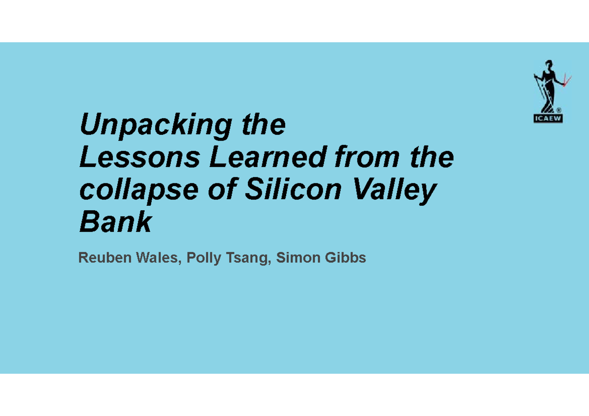 Unpacking the lessons learned from the failure of svb - Unpacking the ...