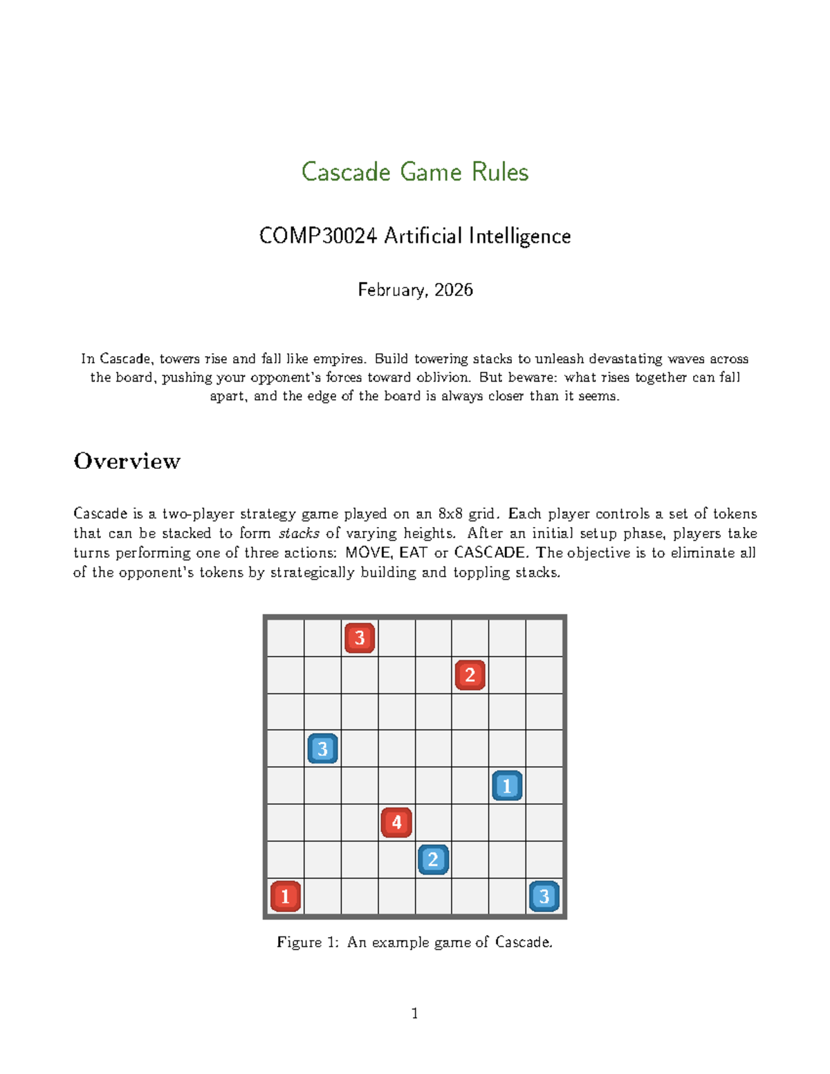 Cascade Game Rules Overview COMP30024 AI - Assignment Game Spec - Studocu