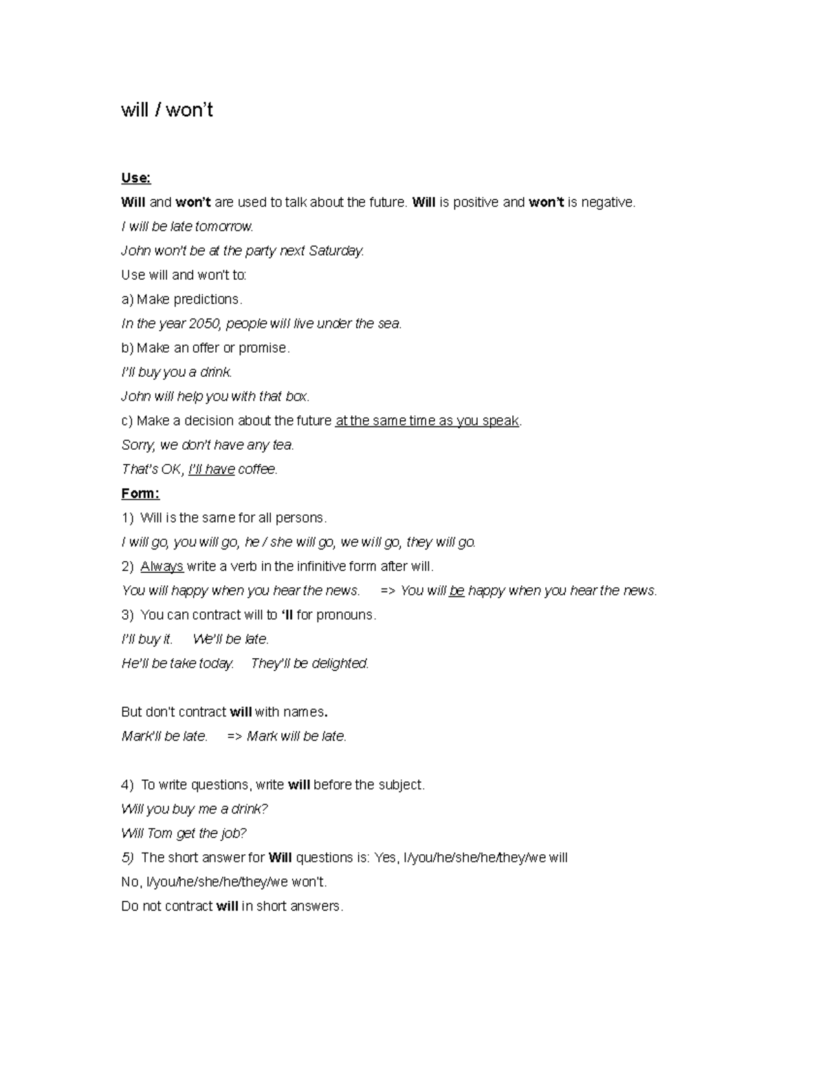 Will, won't - tài liệu - will / won’t Use: Will and won’t are used to ...