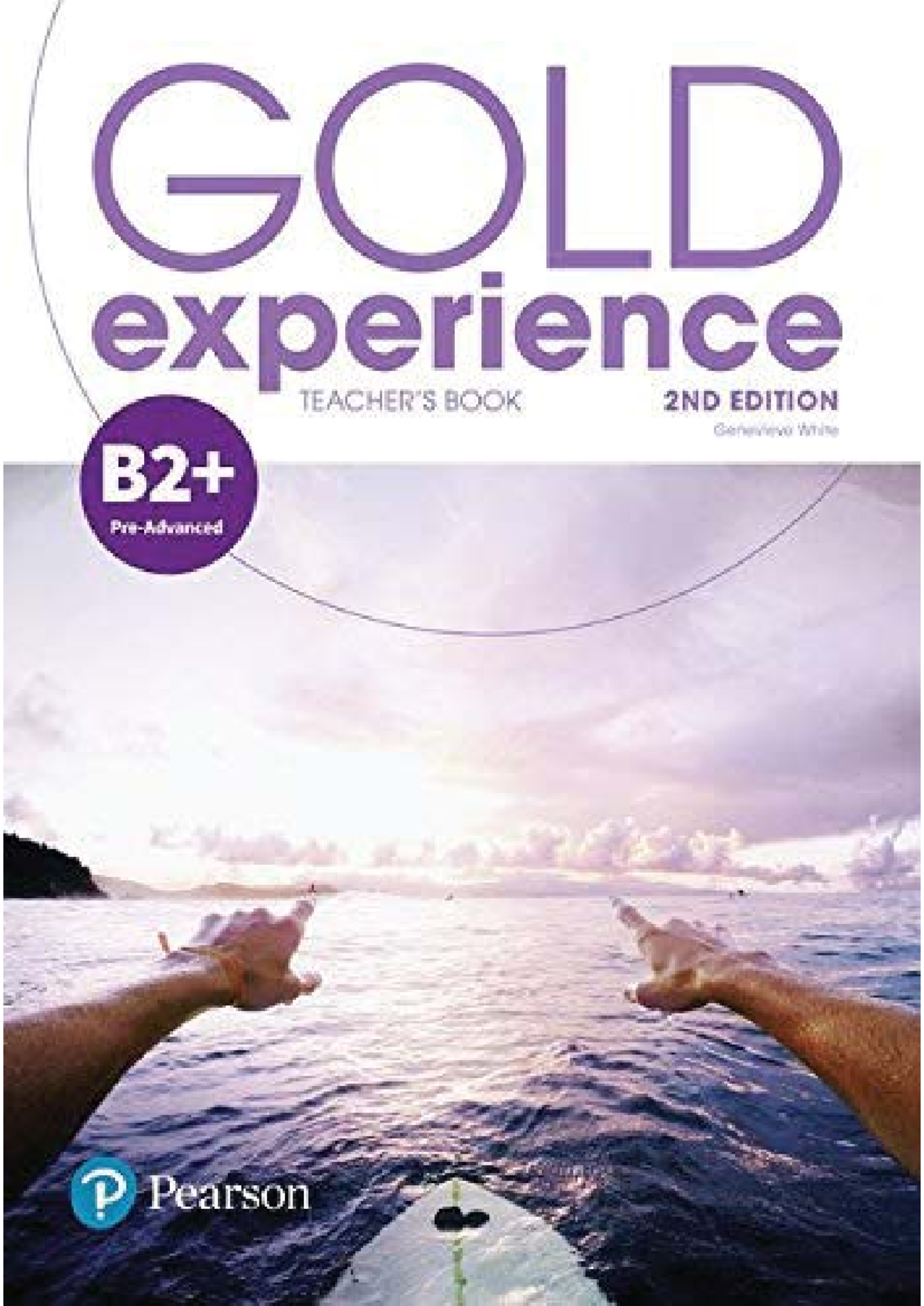 Gold Experience B2+ Teacher's Book 2nd Edition Overview and Insights ...