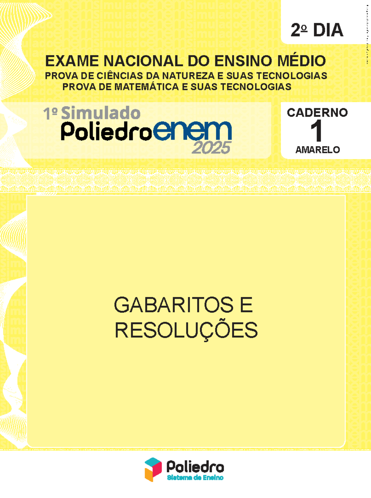Simulado Poliedro ENEM 2025 - 2º Dia: Gabaritos e Resoluções - Studocu