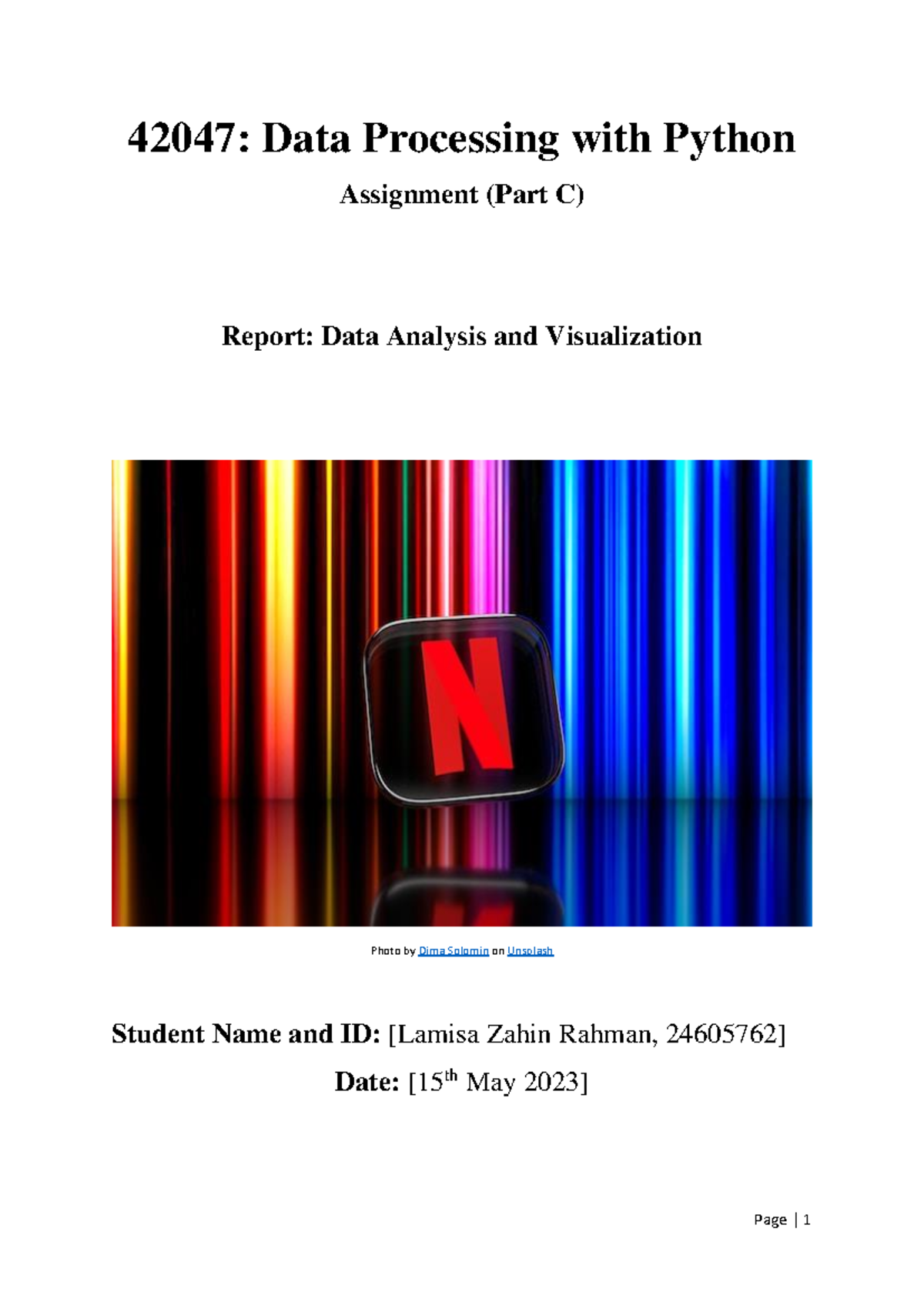 Assignment-Part C-Report - 42047 : Data Processing with Python ...