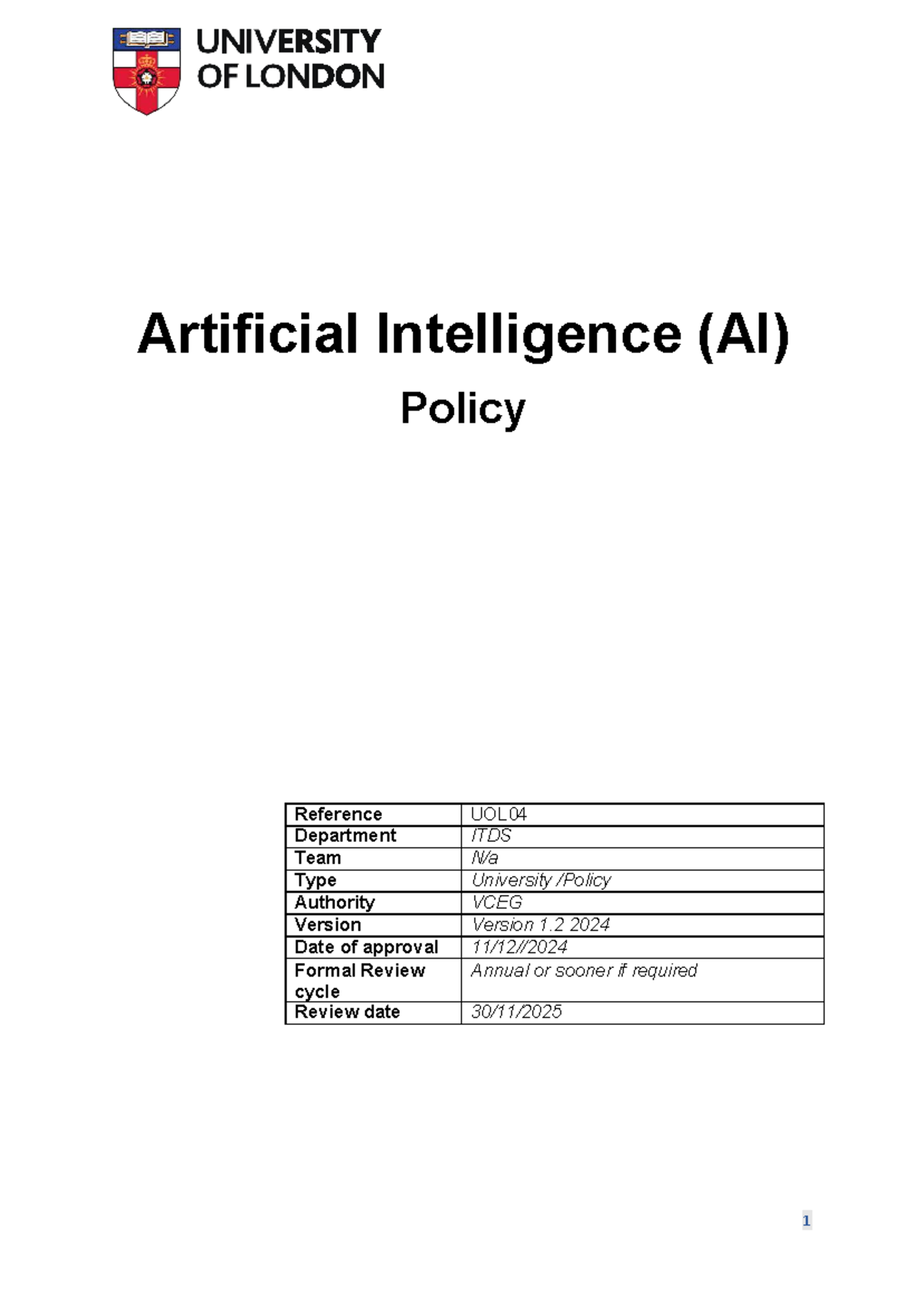 University of London AI Policy: Guidelines for Ethical Use and ...