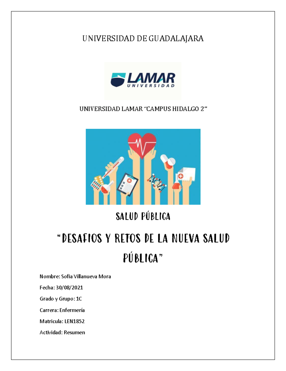 Desafios y retos de la nueva salud pública LEN1852 - UNIVERSIDAD DE ...
