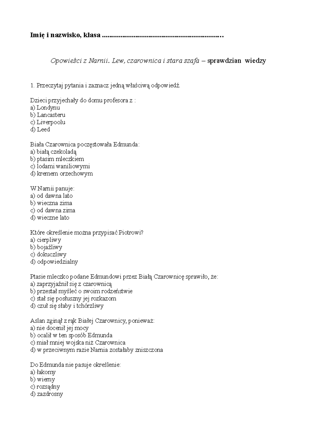 Sprawdzian Wiadomości Opowieści Z Narnii www.studocu.com