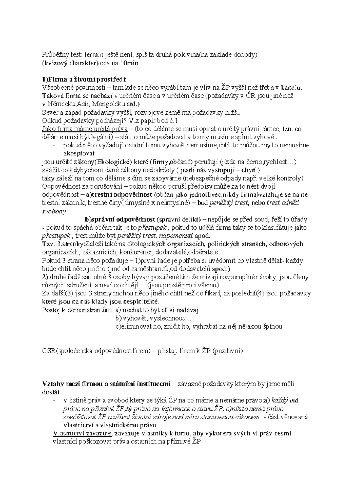 Notes - Průběžný test: termín ještě není, spiš ta druhá polovina(na ...