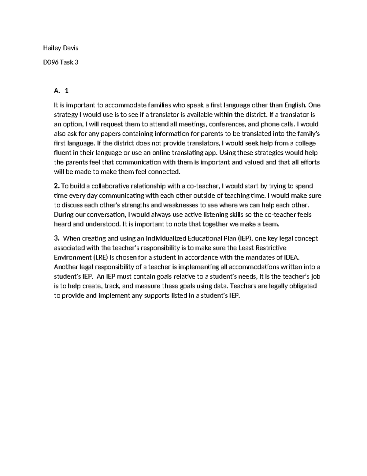 D096 Task 3 - Task 3 assignment - Hailey Davis D096 Task 3 A. 1 It is ...