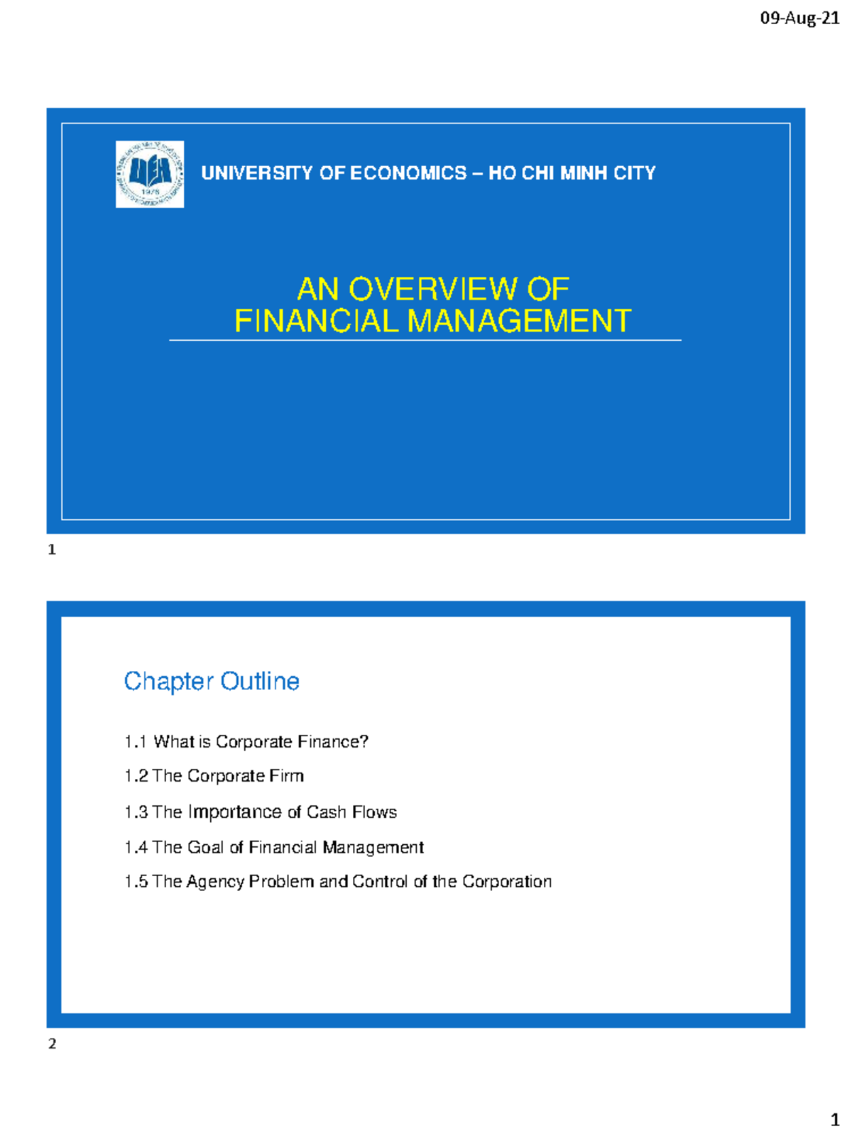 UNIVERSITY OF ECONOMICS HO CHI MINH CITY FINANCIAL MANAGEMENT 1 Lecture ...