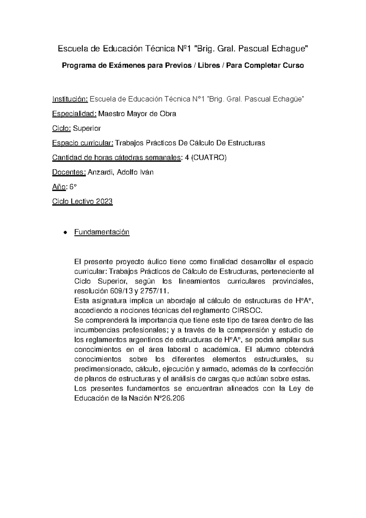 TTPP: Trabajos Prácticos de Cálculo de Estructuras - 6° Año - Studocu