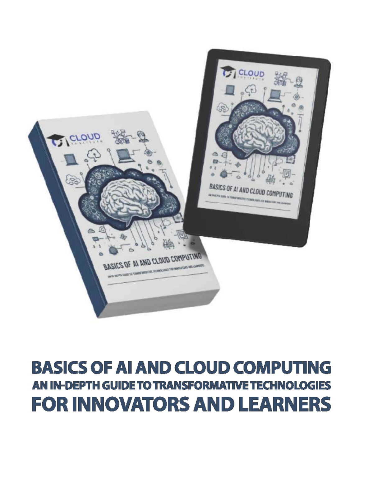 BASICS OF AI & CLOUD COMPUTING: A GUIDE FOR INNOVATORS & LEARNERS - Studocu