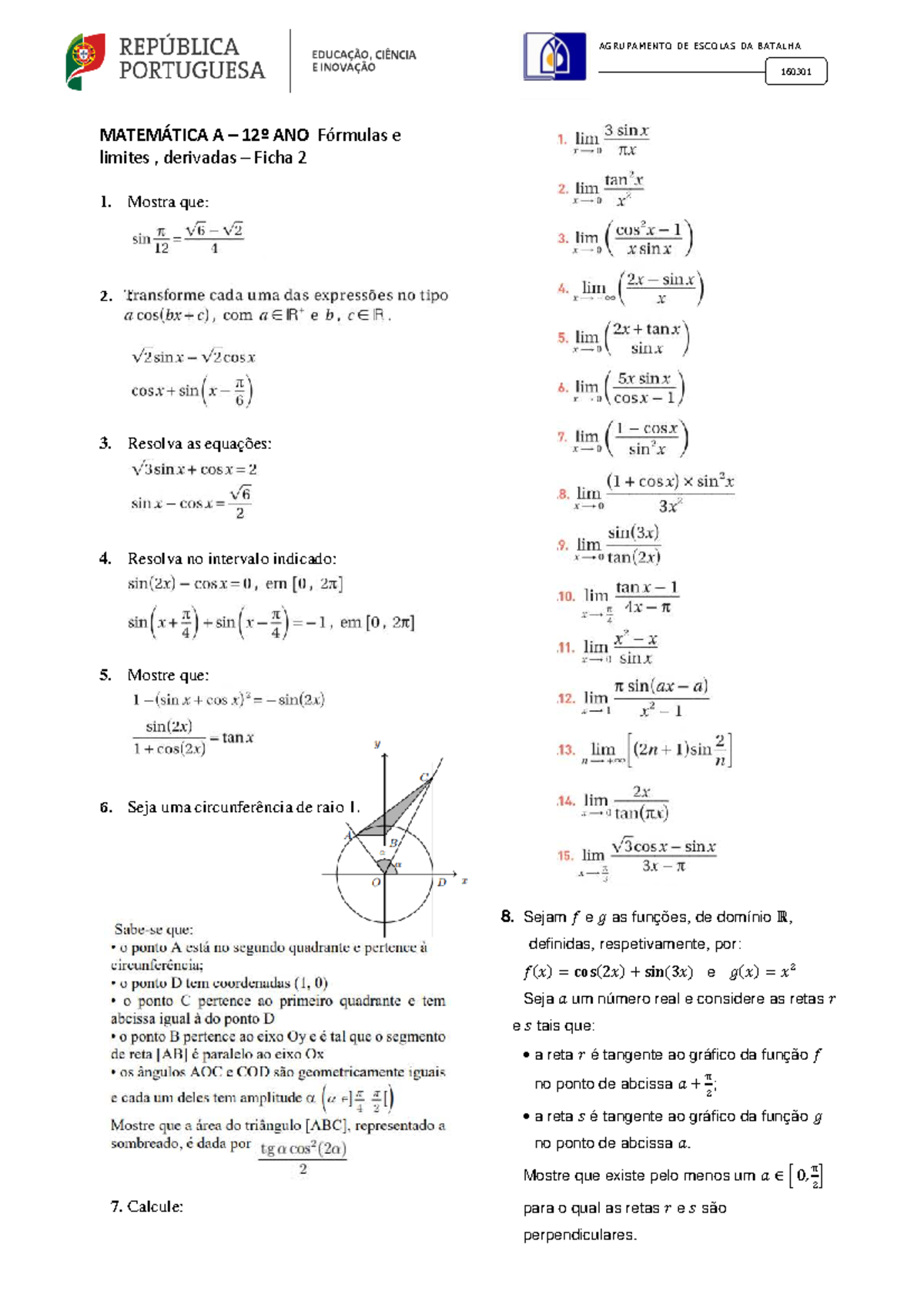 AGRUPAMENTO DE ESCOLAS DA BATAL HA 160301 MATEMÁTICA A 12º ANO Ficha 2 ...